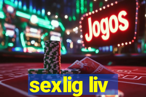 sexlig liv